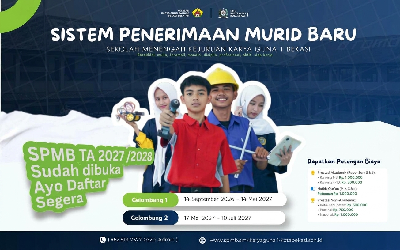 SMK KARYA GUNA 1 BEKASI | DISCIPLINE IS MY STYLE